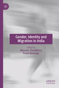 Gender, Identity and Migration in India