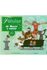 Fabulas de Mayor a Menor 6