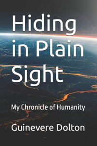 Hiding in Plain Sight