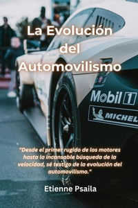 Evolución del Automovilismo