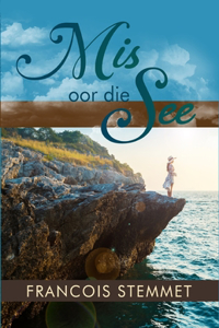 Mis Oor die See
