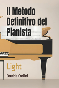 Il Metodo Definitivo del Pianista