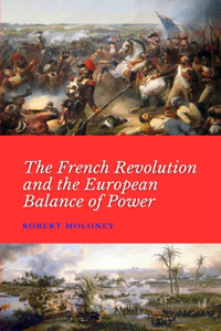 French Revolution and the European Balance of Power