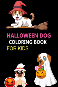 Halloween Dog Coloring Book For Kids