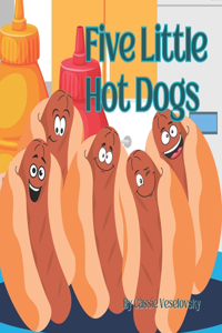 Five Little Hot Dogs