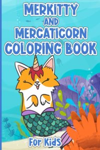Merkitty And Mercaticorn Coloring Book For Kids