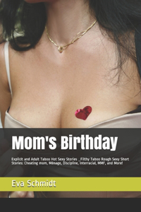 Mom's Birthday