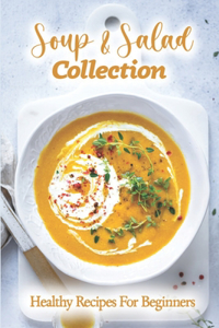 Soup & Salad Collection