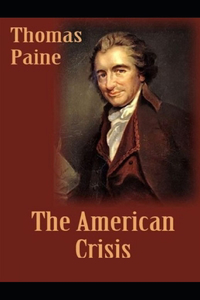 The American Crisis by Thomas Paine illustrated edition