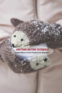 Knitting Mitten Tutorials