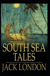 South Sea Tales Annotated