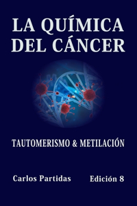 La Química del Cáncer