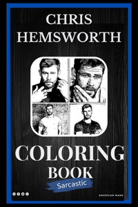 Chris Hemsworth Sarcastic Coloring Book