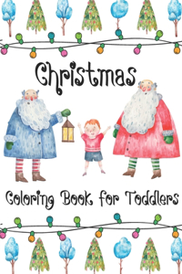 Christmas Coloring Book for Toddlers