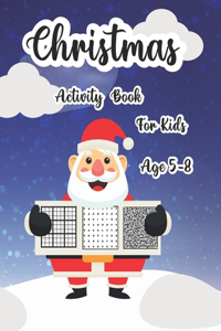 Christmas Activity Book for Kids Ages 5-8