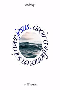 Avoir confiance en soi avec Jésus en 52 versets