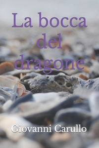 La Bocca del dragone