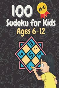 100 Sudoku for Kids Ages 6-12