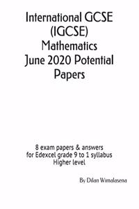 International GCSE (IGCSE) Mathematics June 2020 Potential Papers