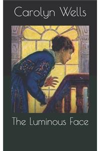 The Luminous Face