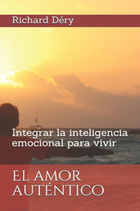 El amor auténtico