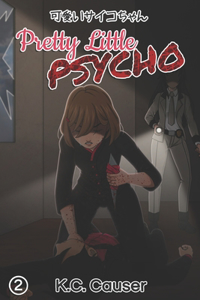 Pretty Little Psycho - Volume Two