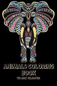 Animals Coloring Book For Adult Relaxation
