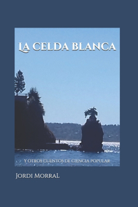 La celda blanca