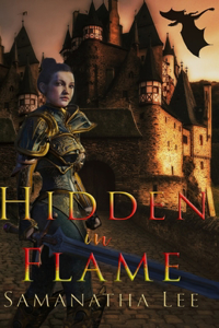 Hidden in Flame