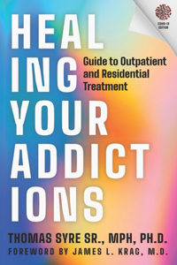 Healing Your Addictions