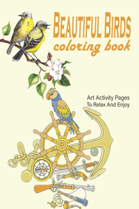 Beautiful Birds Coloring Book