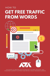 How to Get Free Traffic From Words