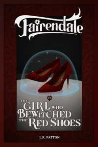 Girl Who Bewitched the Red Shoes