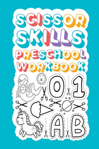 Scissor Skills Preschool Workbook