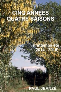 Cinq années quatre saisons I
