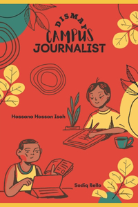 Dismay Campus Journalist