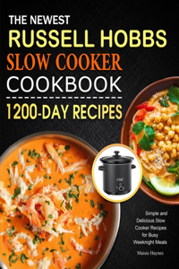 Newest Russell Hobbs Slow Cooker Cookbook