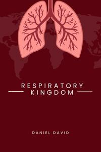 Respiratory kingdom