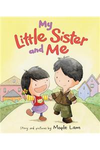 My Little Sister and Me