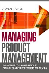 Managing Product Management