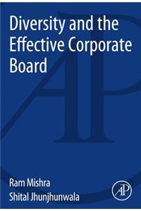 Diversity and the Effective Corporate Board