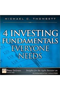 4 Investing Fundamentals Everyone Needs