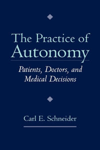 Practice of Autonomy