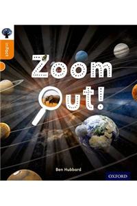 Oxford Reading Tree inFact: Level 6: Zoom Out!