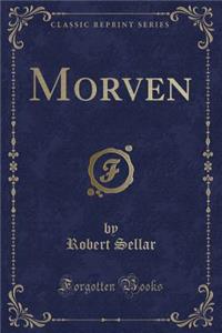 Morven (Classic Reprint)