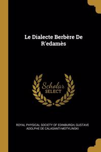 Le Dialecte Berbère De R'edamès