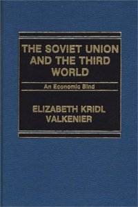 The Soviet Union and the Third World