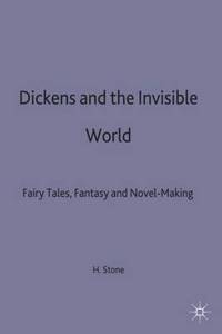 Dickens and the Invisible World
