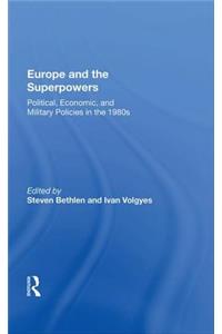 Europe and the Superpowers