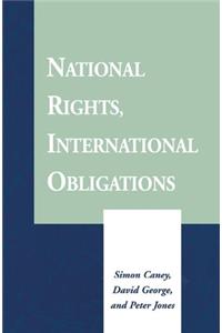 National Rights, International Obligations